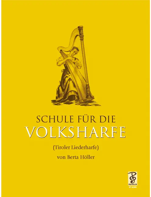 Schule für die Volksharfe (Tiroler Liederharfe)
